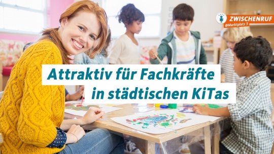 Höheres Gehalt für KiTa-Kräfte