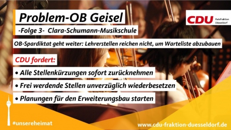 Musikschule: CDU fordert von OB Geisel Ende des Spardiktats Musikschule: CDU fordert von OB Geisel Ende des Spardiktats