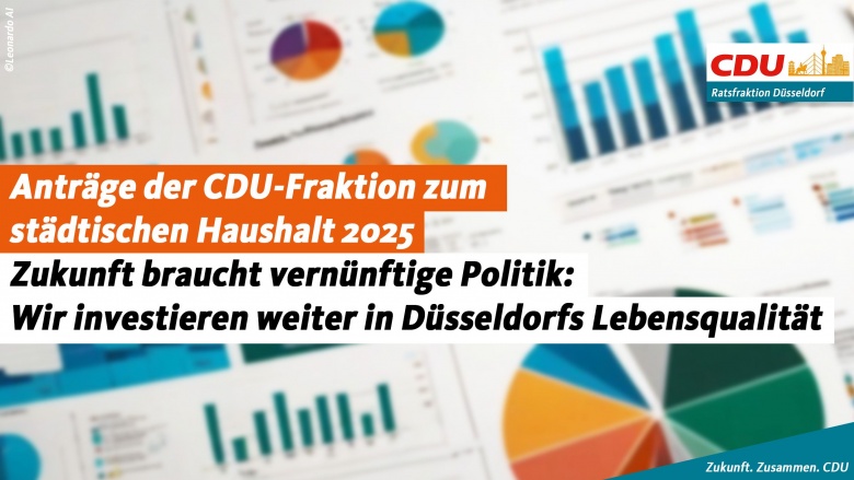 Anträge der CDU-Fraktion zum städtischen Haushalt 2025