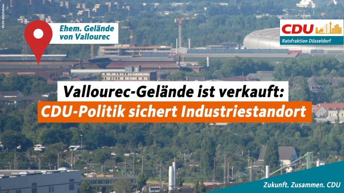 Vallourec: CDU-Politik sichert Industriestandort