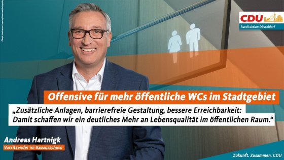Mit mehr WCs schaffen wir zus&auml;tzliche Lebensqualit&auml;t im &ouml;ffentlichen Raum